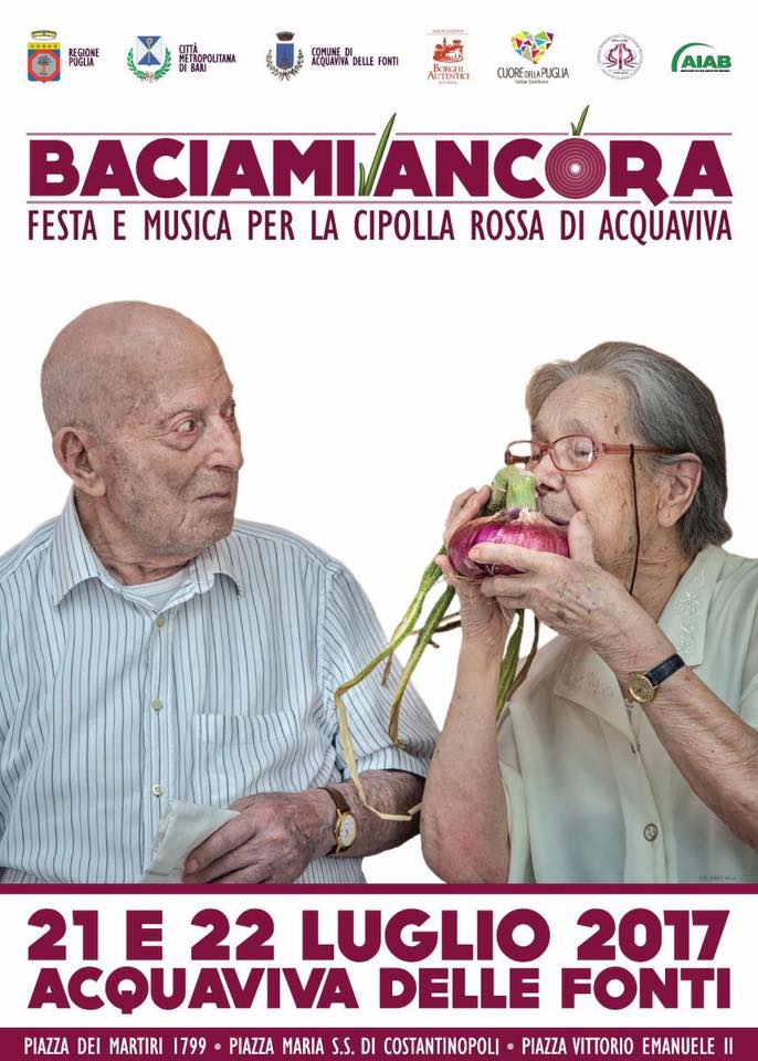 Baciami ancora Festa e musica per la cipolla rossa-21 e 22 luglio-Acquaviva delle Fonti