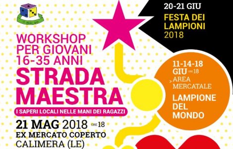 “La Strada Maestra”: il percorso per ragazzi del progetto LAMPU! a Calimera (Le)