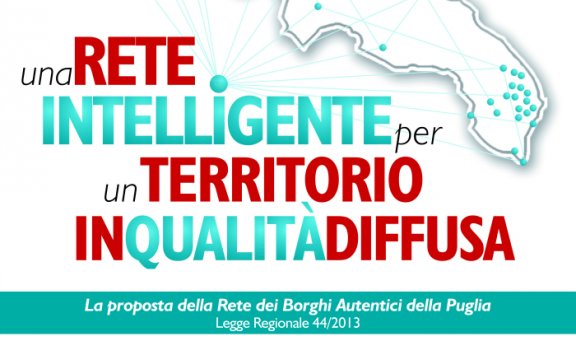 borghi autentici d'italia rete puglia legge 44 laboratorio di comunità a celle san vito